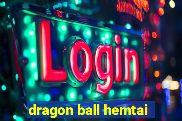 dragon ball hemtai